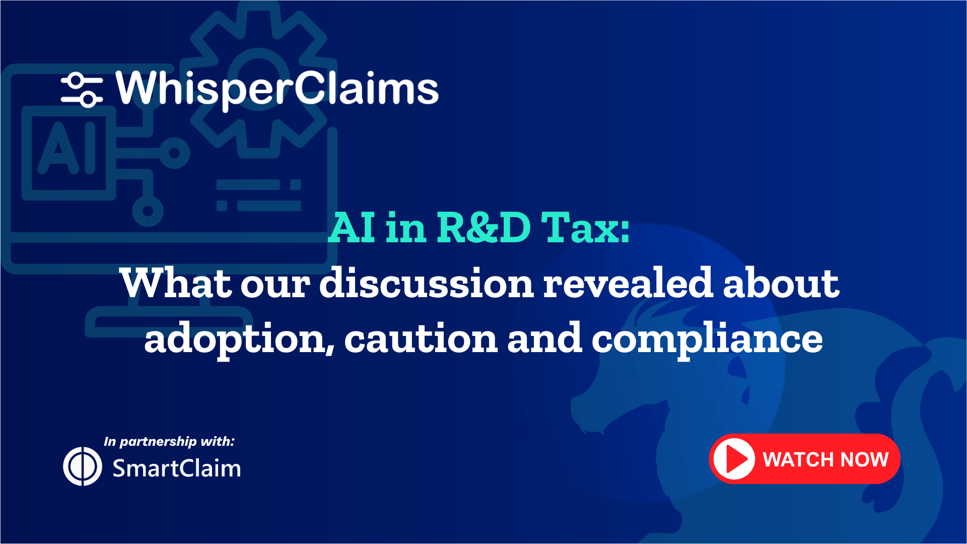AI in R&D Tax: What our discussion revealed about adoption, caution and ...